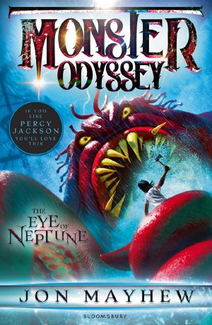 [The Monster Odyssey Series 01] • The Eye of Neptune